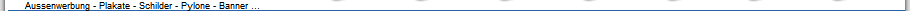 Aussenwerbung - Plakate - Schilder - Pylone - Banner ...